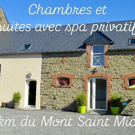 Le Relais De La Hardiesse 6Km Mont St Michel - Chambres Doubles - Suite Spa Privatif Courtils Eksteriør bilde