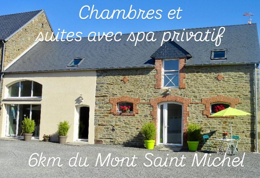 Le Relais De La Hardiesse 6Km Mont St Michel - Chambres Doubles - Suite Spa Privatif Courtils Eksteriør bilde